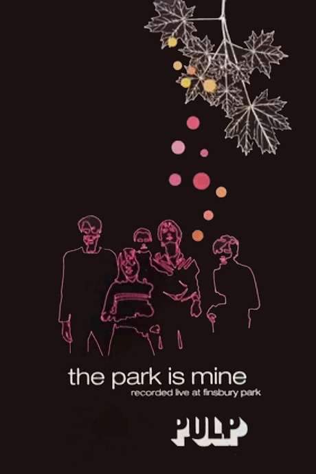 Pulp: The Park is Mine